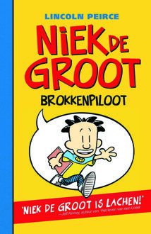 VBK Media Niek de Groot 1 - Niek de Groot brokkenpiloot - Boek Lincoln Peirce (9026129130)