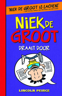 VBK Media Niek de Groot 5 - Niek de Groot draait door - Boek Lincoln Peirce (9026136765)