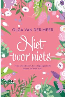 VBK Media Niet Voor Niets - Romanserie - Olga van der Meer