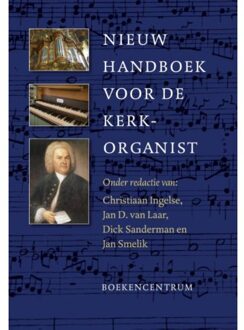 VBK Media Nieuw handboek voor de kerkorganist - Boek Christiaan Ingelse (9023927494)