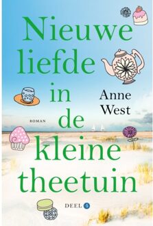 VBK Media Nieuwe Liefde In De Kleine Theetuin - Theetuin - Anne West