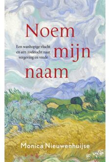 VBK Media Noem Mijn Naam - Monica Nieuwenhuijse