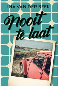 VBK Media Nooit Te Laat - Ina van der Beek