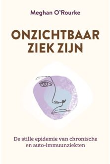 VBK Media Onzichtbaar Ziek Zijn - Meghan O'Rourke