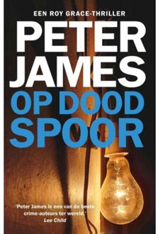 VBK Media Op Dood Spoor - Roy Grace - Peter James
