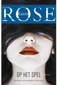 VBK Media Op het spel - Boek Karen Rose (9026144431)