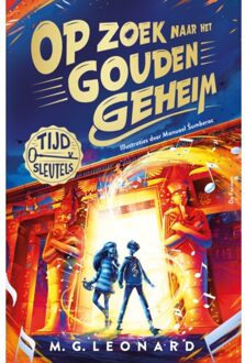 VBK Media Op Zoek Naar Het Gouden Geheim - Tijdsleutels - M.G. Leonard