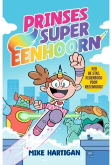 VBK Media Prinses Super-Eenhoorn - Prinses Super Eenhoorn - Mike Hartigan