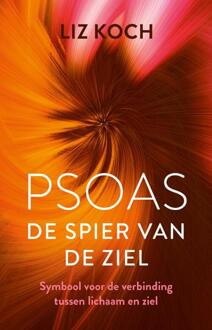 VBK Media Psoas, De spier van de ziel - (ISBN:9789020217025)