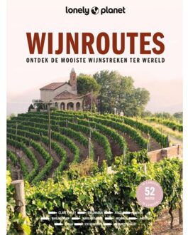 VBK Media Reisinspiratieboek Lonely Planet NL Wijnroutes | Kosmos Uitgevers