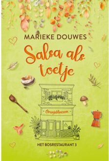 VBK Media Salsa Als Toetje - Het Bosrestaurant - Marieke Douwes