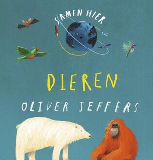 VBK Media Samen Hier - Dieren - Oliver Jeffers