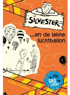 VBK Media Silvester En De Lekke Luchtballon - Silvester - Willeke Brouwer