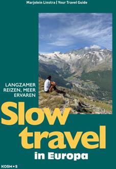 VBK Media Slow travel in Europa | Kosmos Uitgevers