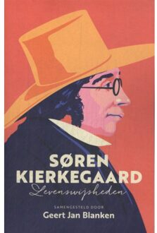 VBK Media Soren Kierkegaard - Levenswijsheden - Geert Jan Blanken