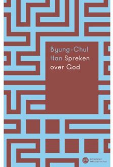 VBK Media Spreken Over God - De Nieuwe Wereld - Byung-Chul Han