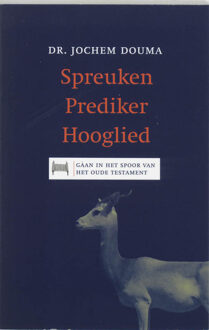 VBK Media Spreuken Prediker Hooglied - Boek Jos Douma (9043512095)