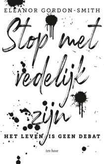 VBK Media Stop Met Redelijk Zijn - (ISBN:9789025907433)