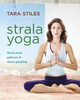 VBK Media Strala Yoga - Boek Tara Stiles (9021564181)