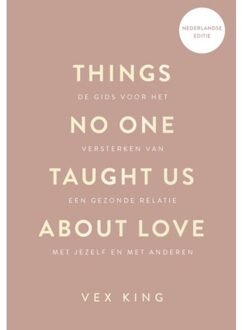 VBK Media Things No One Taught Us About Love - Vex King