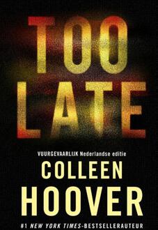 VBK Media Too Late - Colleen Hoover