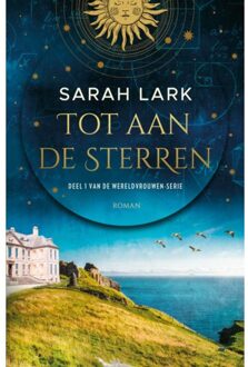 VBK Media Tot Aan De Sterren - Wereldvrouwen - Sarah Lark