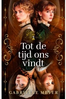 VBK Media Tot De Tijd Ons Vindt - Timeless - Gabrielle Meyer