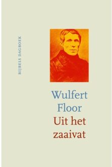 VBK Media Uit het zaaivat - Boek Wulfert Floor (9043528021)