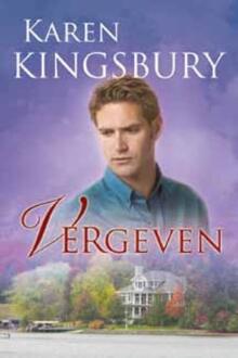 VBK Media Vergeven - Boek Karen Kingsbury (9029709898)