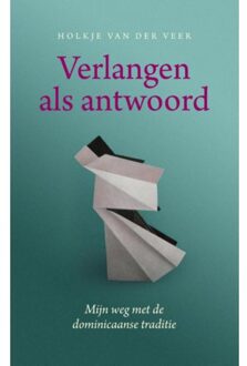 VBK Media Verlangen als antwoord - Boek Holkje van der Veer (9025903150)