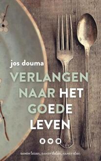 VBK Media Verlangen naar het goede leven - Boek Jos Douma (9023971256)