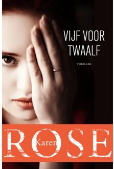 VBK Media Vijf Voor Twaalf - Karen Rose