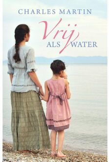 VBK Media Vrij als water - Boek Charles Martin (9029724234)