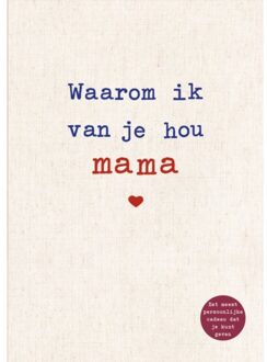 VBK Media Waarom Ik Van Je Hou Mama - Alexandra Reinwarth