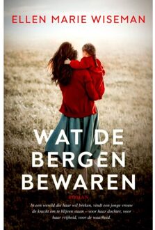 VBK Media Wat De Bergen Bewaren - Ellen Marie Wiseman