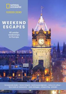 VBK Media Weekend Escapes - 40 Unieke Stedentrips In Europa - Hidden Gems - National Geographic