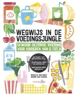 VBK Media Wegwijs in de voedingsjungle - Boek Michelle van Roost (9021567490)