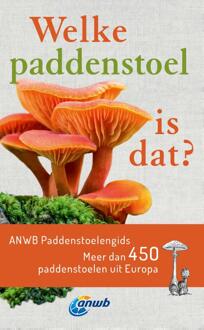 VBK Media Welke Paddenstoel Is Dat? Anwb Paddenstoelengids - Welke Is Dat? Natuurgidsen - Andreas Gminder