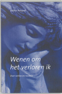 VBK Media Wenen om het verloren ik - Boek A.R.M. Polspoel (9080688398)