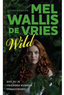 VBK Media Wild - Boek Mel Wallis de Vries (9026147031)