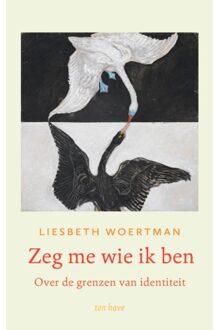 VBK Media Zeg Me Wie Ik Ben - Liesbeth Woertman