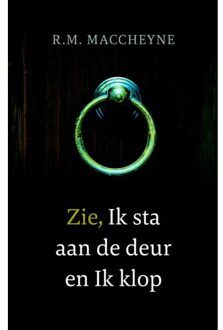 VBK Media Zie, Ik sta aan de deur en ik klop - Boek Robert Murray MacCheyne (9088653631)