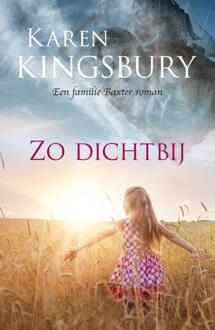 VBK Media Zo dichtbij - Boek Karen Kingsbury (9029726814)