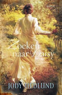 VBK Media Zoeken naar Daisy - Boek Jody Hedlund (9029721367)