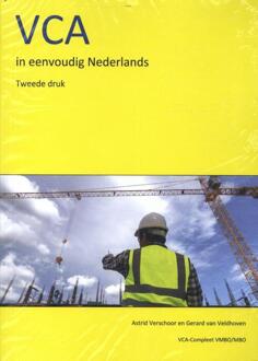 VCA in eenvoudig Nederlands -  Astrid Verschoor, Gerard van Veldhoven (ISBN: 9789491595516)