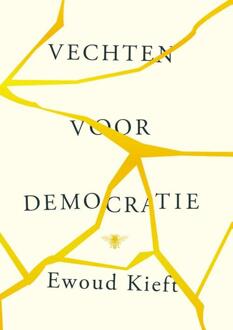 Vechten voor democratie -  Ewoud Kieft (ISBN: 9789403133072)