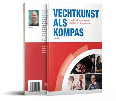 Vechtkunst als kompas -  Erik Hein (ISBN: 9789071902390)