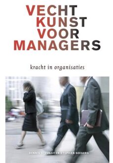 Vechtkunst voor managers - Boek Dennis Steussy (9038923511)
