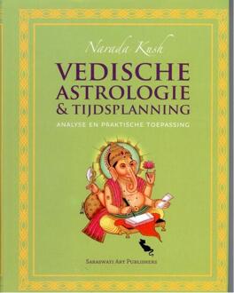 Vedische astrologie & tijdsplanning - Boek Nārada Kush (9076389098)