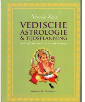 Vedische astrologie & tijdsplanning - Boek Nārada Kush (9076389098)